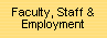 Faculty, Staff And Employment