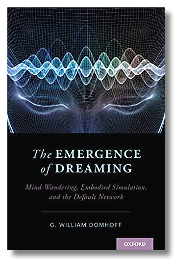 Domhoff
              Emergence od Dreaming