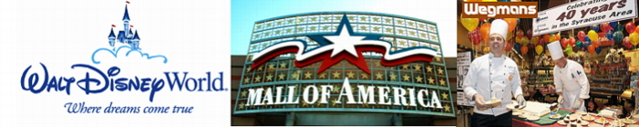 Walt Disney • Mall of America • Wegmans