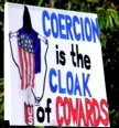 APA Coersion is the Cloak of Cowards